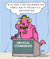 Cartoon: Medical Congress (small) by Karsten Schley tagged science,research,doctors,meetings,congresses,specialists,health,professions,hallucinations