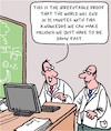 Cartoon: The Proof! (small) by Karsten Schley tagged science,scientists,research,future,money,business,planet,earth,society