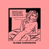 Cartoon: Blonde Confessions - Meaningful! (small) by Age Morris tagged tags,victorzilverberg,atomstyle,blondeconfessions,agemorris,aboutloveandlife,dumbblonde,hotbabe,boobs,blonde,onenight,onenightstand,relation,relationship,meaningful,build,cosmogirl,girltalk