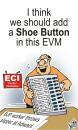 Cartoon: Extra Shoe Button on Voting Mach (small) by bamulahija tagged adwani,bjp,congress,current,affairs,election,cartoon,political,politician,politics,shoe,throwing,sonia,gandhi