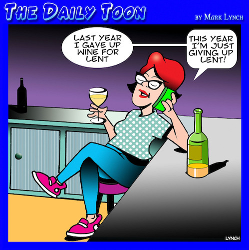 Cartoon: Lent (medium) by toons tagged lent,easter,give,up,alcohol,wine,for,lent,easter,give,up,alcohol,wine,for