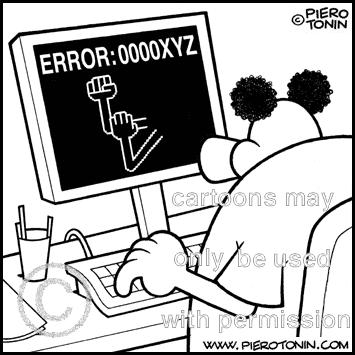 Cartoon: Fatal error (medium) by Piero Tonin tagged computer,computers,error,errors,operating,system,os,computing,program,programs,data