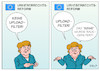 Cartoon: EU-Urheberrecht (small) by Erl tagged politik,netzpolitik,internet,eu,urheberrecht,reform,urheber,honorar,anteil,verwertungsgesellschaften,internetkonzerne,zweifelsfall,uploadfilter,deutschland,merkel,alleingang,filter,karikatur,erl
