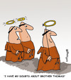 Cartoon: HOLY ORDERS 7 english (small) by EASTERBY tagged monks halos faith believing