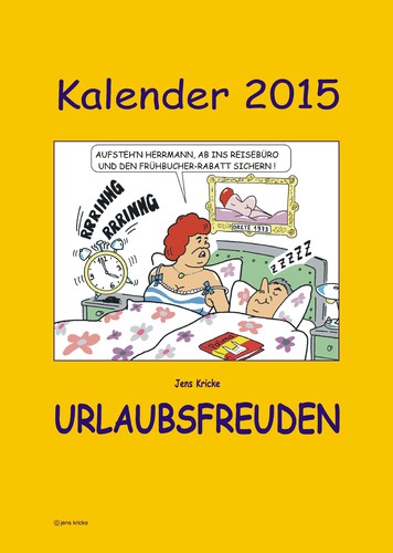 Cartoon: Kalender 2015 (medium) by JotKa tagged verlag,2015,kalender