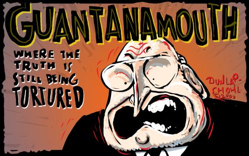 Cartoon: Guantanamouth (medium) by Dunlap-Shohl tagged dick,cheney,guantanimo,gitmo,torture