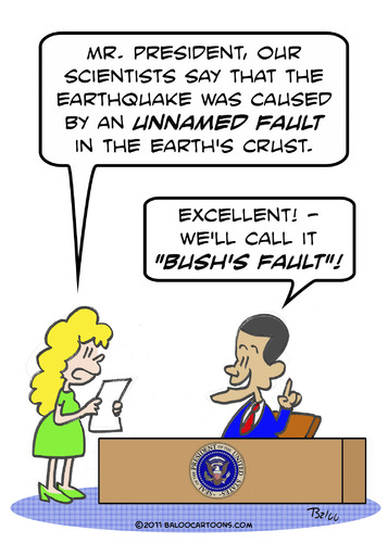 Cartoon: call bush fault earthquake obama (medium) by rmay tagged call,bush,fault,earthquake,obama