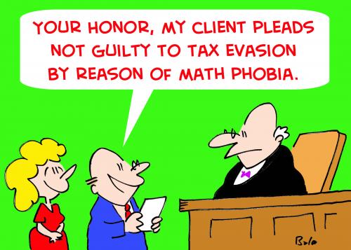 Cartoon: TAXES MATH PHOBIA JUDGE (medium) by rmay tagged taxes,math,phobia,judge