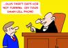 Cartoon: JUDGE TURN OFF CELL PHONE (small) by rmay tagged judge,turn,off,cell,phone