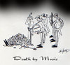 Cartoon: Death By Music (small) by optimystical tagged tragic,death,music,stop,violence,killing,terrible,sadness,accidental