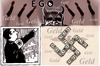 Cartoon: Money Money Money (small) by eCollage tagged ego,gier,egoismus,faschismus,geld