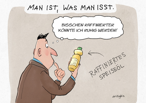 Cartoon: Identität (medium) by droigks tagged raffiniert,nahrung,nahrungsmittel,rafinesse,droigks,raffinade,raffiniertes,speiseöl,raffiniert,nahrung,nahrungsmittel,rafinesse,droigks,raffinade,raffiniertes,speiseöl