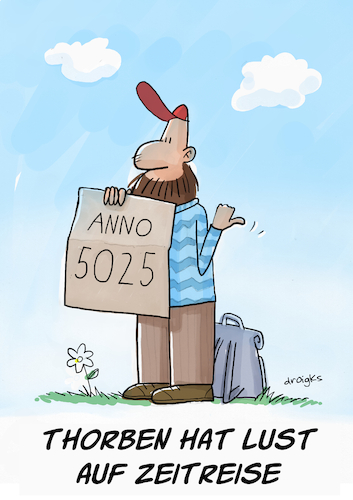 Cartoon: Zeitreise (medium) by droigks tagged vision,zukunft,zeitreise,trampen,per,anhalter,universum,zukunftsvisionen,vision,zukunft,zeitreise,trampen,per,anhalter,universum,zukunftsvisionen