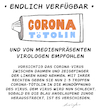 Cartoon: Corona Tötolin (small) by droigks tagged corona,covid,impfstoff,medikament,epidemie,pandemie,virus,droigks