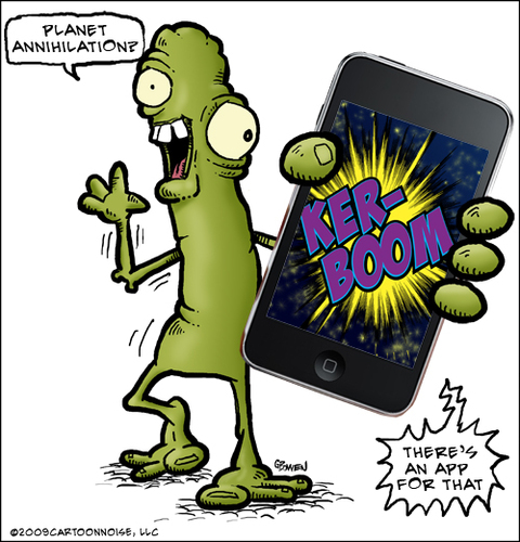 Cartoon: Planet Annihilation? (medium) by GBowen tagged alien,monster,planet,iphone,apple,gbowen,phone,cell