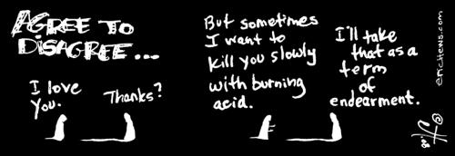 Cartoon: acid means i love you (medium) by ericHews tagged arguments,love,hate,acid,explode,you,too