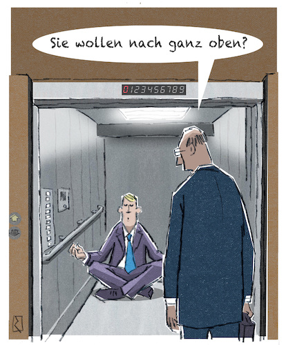 Cartoon: Fahrstuhl (medium) by Jan Rieckhoff tagged unternehmen,firma,konzern,boss,chef,vorsitzender,vorgesetzter,angestellter,kollege,motivation,erfolg,leistung,steigerung,belastbarkeit,effizienz,effektivität,karriere,team,achtsamkeit,meditation,trainer,training,psycho,coaching,coach,cartoon,witz,karikatur,comic,jan,rieckhoff,unternehmen,firma,konzern,boss,chef,vorsitzender,vorgesetzter,angestellter,kollege,motivation,erfolg,leistung,steigerung,belastbarkeit,effizienz,effektivität,karriere,team,achtsamkeit,meditation,trainer,training,psycho,coaching,coach,cartoon,witz,karikatur,comic,jan,rieckhoff