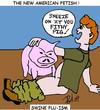 Cartoon: Swine Flu (small) by Mewanta tagged swine,flu,fetish