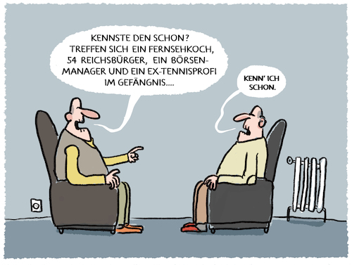 Cartoon: Alte Bekannte... (medium) by markus-grolik tagged wirecard,reichsbuerger,razzia,gefaengnis,boris,becker,schuhbeck,steuerhinterziehung,insolvenzverschleppung,demokratie,rechtsstaat,wirecard,reichsbuerger,razzia,gefaengnis,boris,becker,schuhbeck,steuerhinterziehung,insolvenzverschleppung,demokratie,rechtsstaat