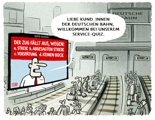 Cartoon: Come in and find out... (medium) by markus-grolik tagged deutsche,bahn,streik,streikabsage,verspaetung,zugausfall,fernverkehr,bahnkunden,deutsche,bahn,streik,streikabsage,verspaetung,zugausfall,fernverkehr,bahnkunden