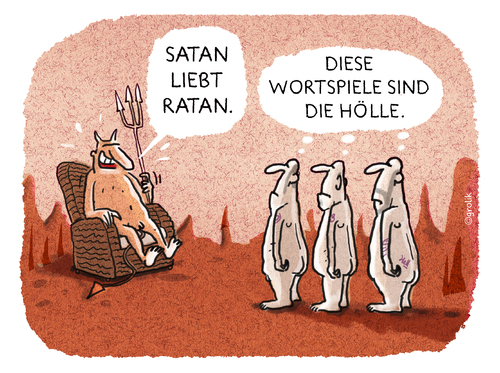 Cartoon: Im Fegefeuer... (medium) by markus-grolik tagged unterirdische,möbel,ratan,fegefeuer,buchstaben,gagschreiber,gag,satan,hölle,wortspiele,wortspiele,hölle,satan,gag,gagschreiber,buchstaben,fegefeuer,ratan,möbel,unterirdische