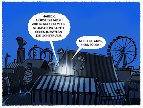 Cartoon: Energiebedarf Oktoberfest... (medium) by markus-grolik tagged bayern,csu,soeder,atomstrom,energiebedarf,oktoberfest,wiesn,strompreise,habeck,atomausstieg,energiewende,berlin,ampel,energiekrise,bayern,csu,soeder,atomstrom,energiebedarf,oktoberfest,wiesn,strompreise,habeck,atomausstieg,energiewende,berlin,ampel,energiekrise