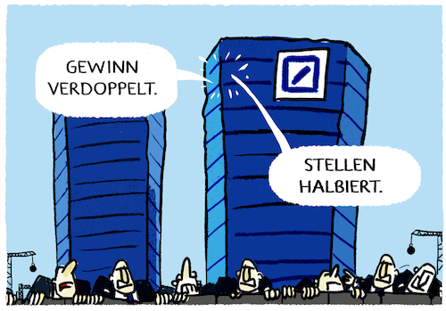 Cartoon: Jobabbau bei der Deutschen Bank (medium) by markus-grolik tagged stellenabbau,deutsche,bank,gewinn,verdoppelung,manager,boni,wirtschaft,finanzen,finanzindustrie,vorstand,stellenabbau,deutsche,bank,gewinn,verdoppelung,manager,boni,wirtschaft,finanzen,finanzindustrie,vorstand