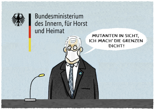 Cartoon: Pandemiestratege... (medium) by markus-grolik tagged corona,mutationen,mutanten,europa,deutschland,grenzen,grenzschliessung,horst,seehofer,corona,mutationen,mutanten,europa,deutschland,grenzen,grenzschliessung,horst,seehofer