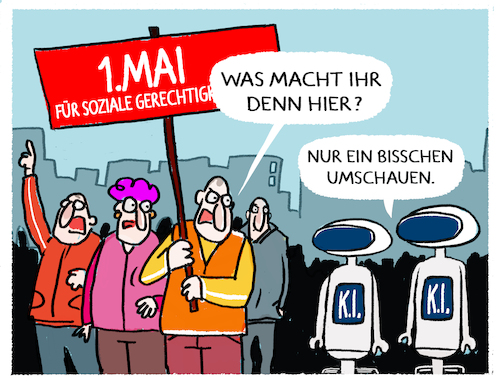 Cartoon: Tag der Arbeit... (medium) by markus-grolik tagged arbeiterbewegung,arbeit,mai,ki,künstliche,intelligenz,digitalisierung,automatisierung,roboter,bot,lohn,mindestlohn,arbeiterrechte,demonsration,demo,spd,arbeiterbewegung,arbeit,mai,ki,künstliche,intelligenz,digitalisierung,automatisierung,roboter,bot,lohn,mindestlohn,arbeiterrechte,demonsration,demo,spd