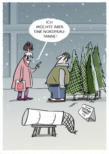 Cartoon: ...Weihnachten ruft.... (medium) by markus-grolik tagged weihnachten,nordmann,tanne,nordfrautanne,nordfrau,mann,frau,gender,frauenquote,gleichberechtigung,feminismus,christbaum,weihnachtsbaum,konsum,deutschland,weihnachten,nordmann,tanne,nordfrautanne,nordfrau,mann,frau,gender,frauenquote,gleichberechtigung,feminismus,christbaum,weihnachtsbaum,konsum,deutschland