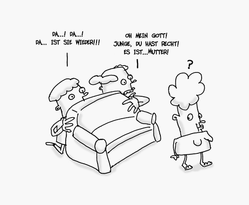 Cartoon: Mutter - das unbekannte Ding (medium) by Ludwig tagged mutter,mother,familie,family,vater,kind,beobachtung,sofa,zuhause,angst
