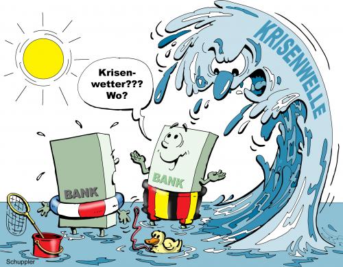 Cartoon: Krisenwetter (medium) by schuppi tagged bank,krise,wetter,krisenwetter,finanzen,wirtschaft,welle,sonne,meer,gefahr,bank,krise,krisenwetter,finanzen,wirtschaft,welle,sonne,meer,gefahr,finanzkrise,tsunami,riesenwelle,bankenchef,manager,konkurs,pleite,schließung,privatisierung,anleger,kredit,konto