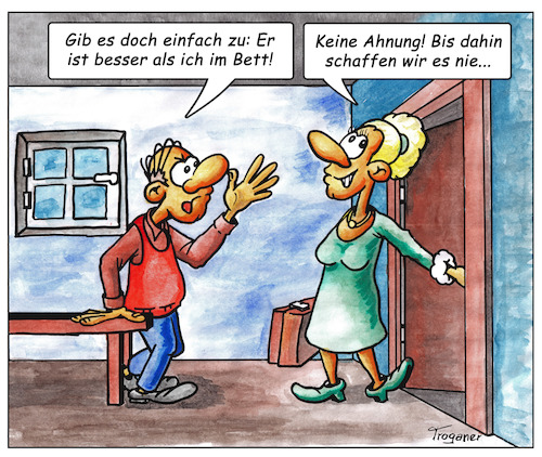 Cartoon: Besser im Bett? (medium) by Troganer tagged beziehung,ehe,seitensprung