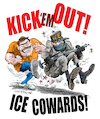 Cartoon: Kick Ice Out! (small) by Ian Baker tagged ice,united,states,immigration,and,customs,enforcement,donald,trump,republicans,usa,storm,troopers,fascist,racist,violence,cowards,disguise,ian,baker,cartoon,caricature,character,parody,satire,humour,comedy,political,miliraty,murder