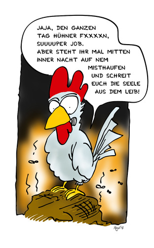 Cartoon: Super Job (medium) by Mergel tagged hahn,mist,job,mißgunst,neid,schattenseite