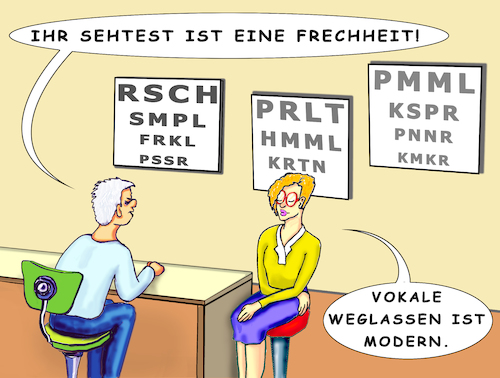 Cartoon: Denksport (medium) by SoRei tagged sprache,buchstaben,vokale,konsonanten,beleidigung,schimpfworte,sehtest,zeile,optiker,orthoptist,brille,linse,fehlsichtigkeit,auslassen,weglassen,elision,apokope,aphärese,orthographie,rechtschreibung,schreibweise,mode,marke,wiedererkennung,logo,grafik,schriftzug,botschaft,nachdenken,apostroph,auslassungszeichen,delikt,codieren,chiffrieren,sprache,buchstaben,vokale,konsonanten,beleidigung,schimpfworte,sehtest,zeile,optiker,orthoptist,brille,linse,fehlsichtigkeit,auslassen,weglassen,elision,apokope,aphärese,orthographie,rechtschreibung,schreibweise,mode,marke,wiedererkennung,logo,grafik,schriftzug,botschaft,nachdenken,apostroph,auslassungszeichen,delikt,codieren,chiffrieren