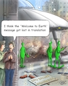 Cartoon: Welcome to Earth (small) by George tagged alien,invasion