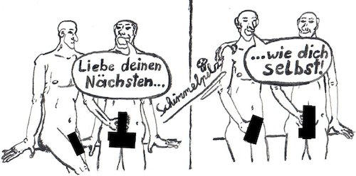 Cartoon: Liebe deinen Nächsten... (medium) by Schimmelpelz-pilz tagged bibel,christentum,neues,testament,liebe,deinen,nächsten,christ