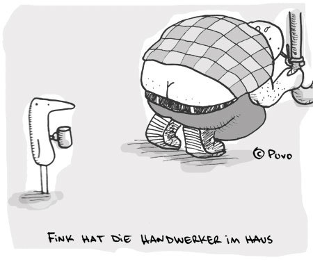 Cartoon: Fink hat die Handwerker im Haus. (medium) by puvo tagged fink,bird,handwerker,plumber,klempner,craftsman