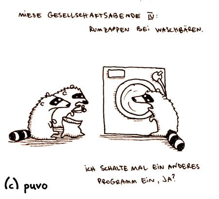 Cartoon: Miese Gesellschaftsabende IV (medium) by puvo tagged waschbär,racoon,gesellschaft,abend,evening,social,zapping,fernsehen,tv,waschmaschine,machine,wash