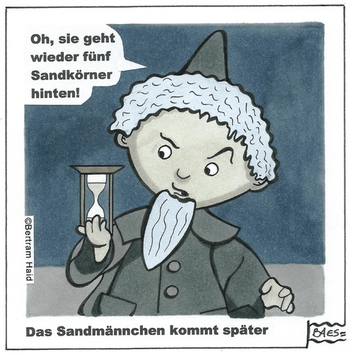 Das Sandmännchen kommt später