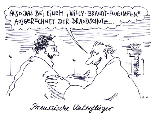Cartoon: flughafen berlin (medium) by Andreas Prüstel tagged berlin,flughafen,airport,umzug,panne,brandschutz,berlin,flughafen,brandschutz,panne,umzug