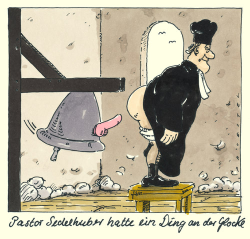 Cartoon: pastor sedelhuber (medium) by Andreas Prüstel tagged glockenstuhl,glocke,zweckentfremdung,dildo,pastor,kirche,glockenstuhl,glocke,zweckentfremdung,kirche,pastor,dildo,religion,sex