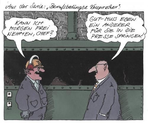 Cartoon: versprecher II (medium) by Andreas Prüstel tagged presse,versprecher,chef,beruf,job,arbeit,karriere,chef,boss,arbeiter,angestellter,presse,fabrik,einspringen,frei,urlaub,ferien,ersatz,versprecher,unfall,berufsunfall,gefahren