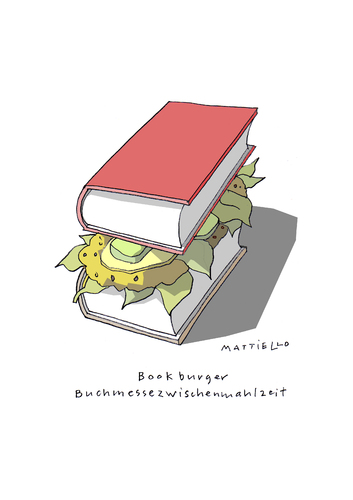 Cartoon: Bookburger (medium) by Mattiello tagged buchmesse,frankfurt,bücher,autoren,schriftsteller,messebesucher,zwischenmahlzeit,frankfurtr buchmesse,frankfurt,bücher,buch,literatur,autor,schriftsteller,messe,kultur,burger,hamburger,frankfurtr,buchmesse