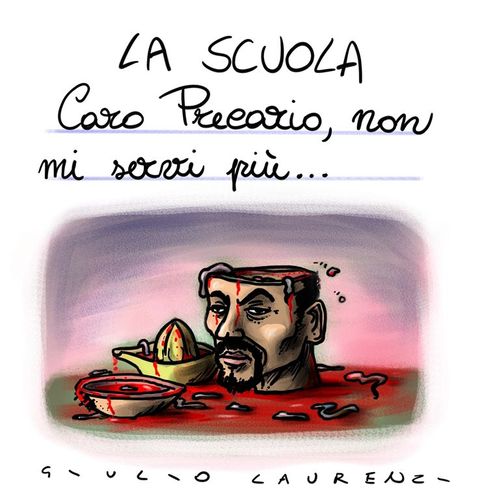 Cartoon: Caro Precario (medium) by Giulio Laurenzi tagged precario,scuola