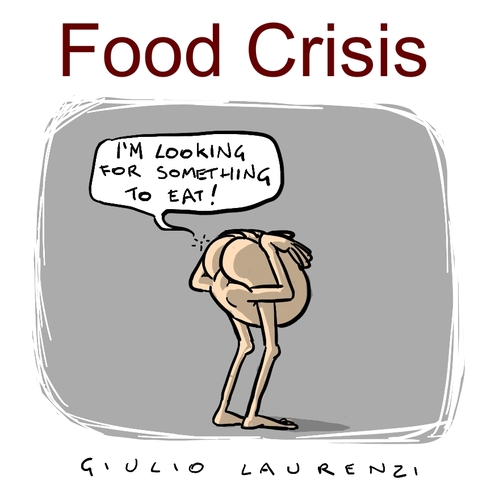 Cartoon: Food Crisis (medium) by Giulio Laurenzi tagged food,crisis
