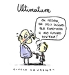 Cartoon: Ultimatum (small) by Giulio Laurenzi tagged ultimatum