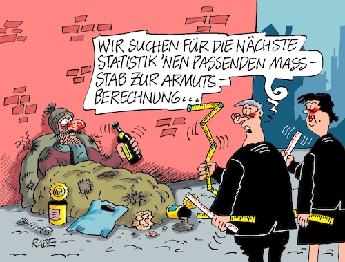 Cartoon: Bemessungsgrenze (medium) by RABE tagged armut,arm,reich,bettler,bemessung,statistik,rabe,ralf,böhme,cartoon,karikatur,pressezeichnung,farbcartoon,tagescartoon,statistiker,maßstab,maßstäbe,berechnung,armut,arm,reich,bettler,bemessung,statistik,rabe,ralf,böhme,cartoon,karikatur,pressezeichnung,farbcartoon,tagescartoon,statistiker,maßstab,maßstäbe,berechnung