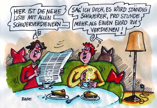 Cartoon: Ein-Euro-Job (medium) by RABE tagged millionär,milliardär,reichtum,schwerverdiener,geldsack,luxus,euro,krise,manager,banker,großverdiener,steurn,finanzamt,finanzminister,schäuble,cdu,kanzlerin,merkel,banken,börse,finanzen,stundenlohn,job,sozialhilfe,reichtümer,arbeitsplatz,hartz,iv,mindestlohn,brutto,netto,abzüge,liste,zeitung,zeitschrift,frauen,sofa,couch,stehlampe,kaffee,torte,gespräch,schwer,ständig,kaffeeklatsch,millionär,milliardär,reichtum,schwerverdiener,geldsack,luxus,euro,krise,manager,banker